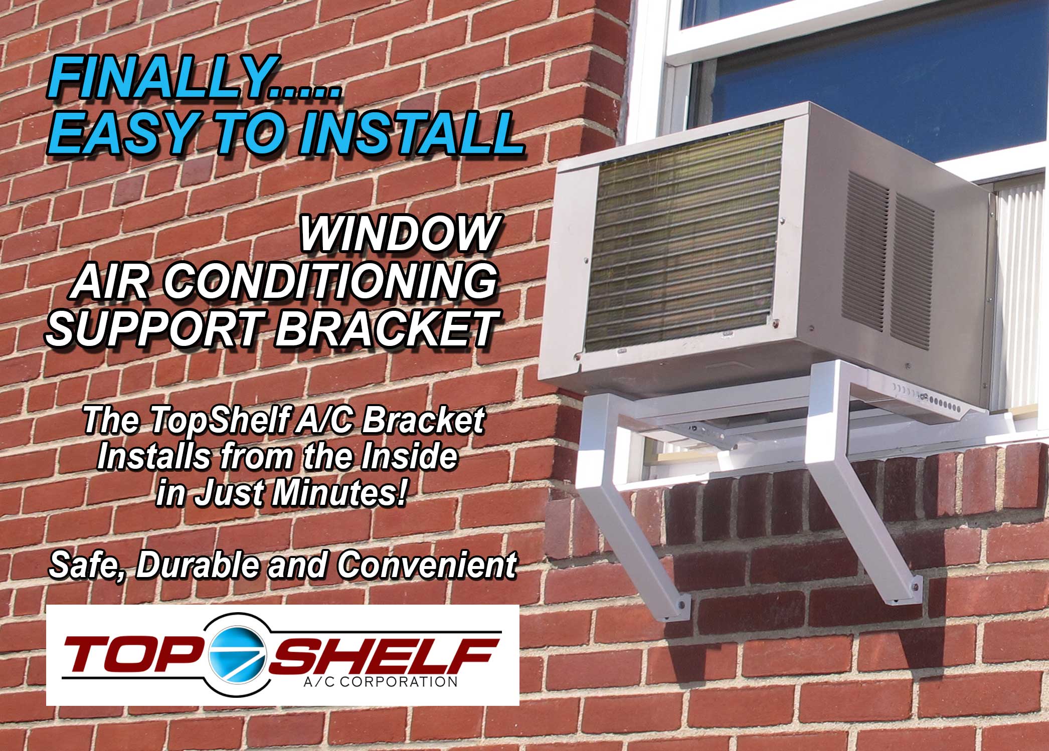 New Product Provides Easier, Safer Installation of Window Air Conditioners